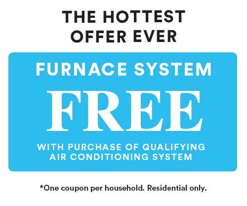 Free Furnace With Purchase of Qualifying Air Conditioning System