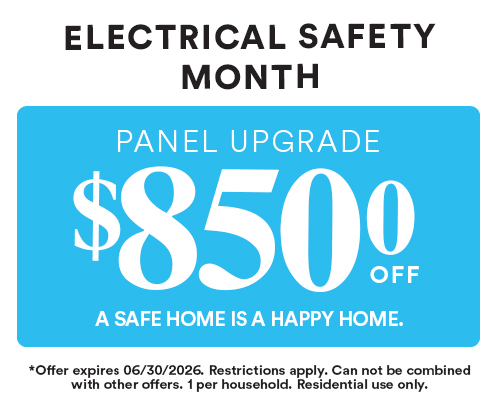 $850 Off Electrical Panel Upgrade